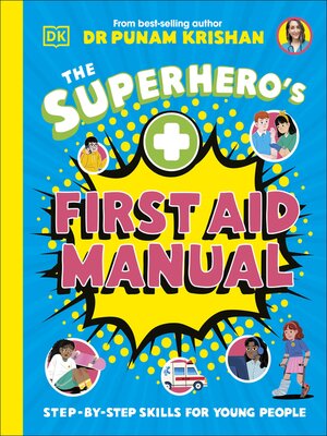 cover image of The Superhero's First Aid Manual